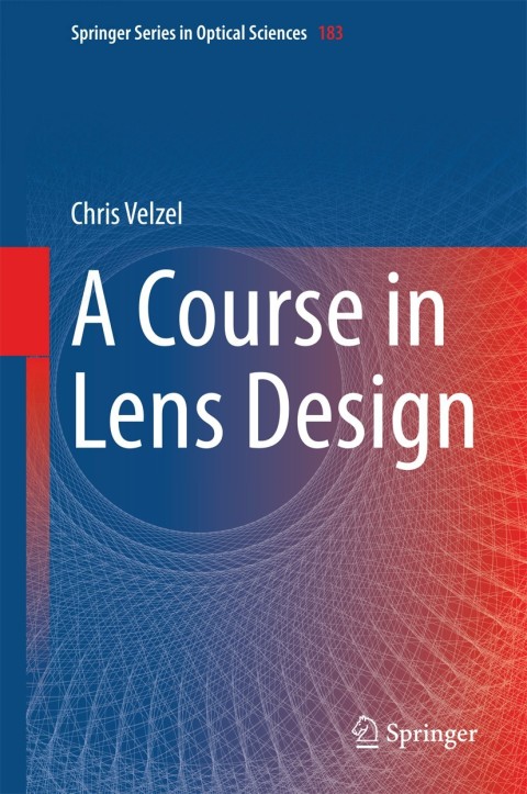 Cover image for book A Course in Lens Design