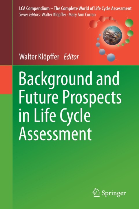 Cover image for book Background and Future Prospects in Life Cycle Assessment