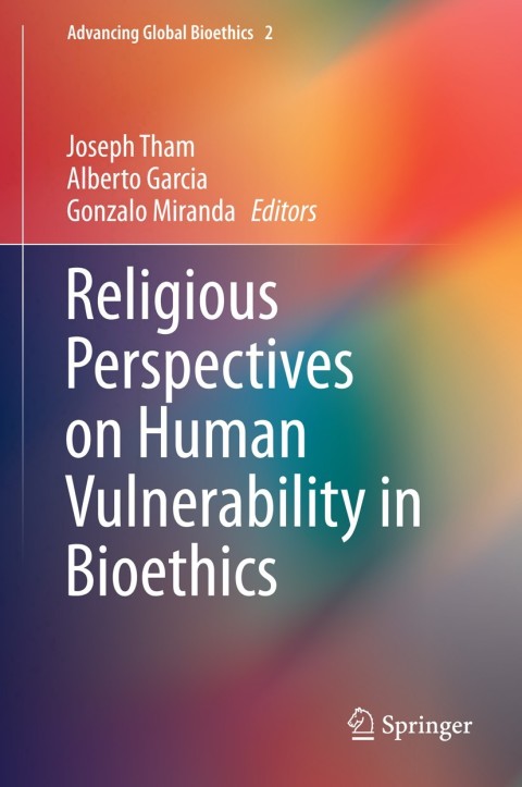 Cover image for book Religious Perspectives on Human Vulnerability in Bioethics