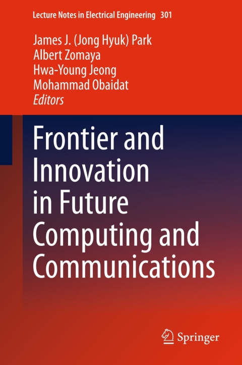 Cover image for book Frontier and Innovation in Future Computing and Communications