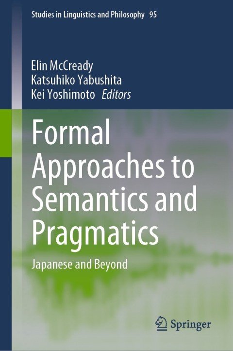 Cover image for book Formal Approaches to Semantics and Pragmatics