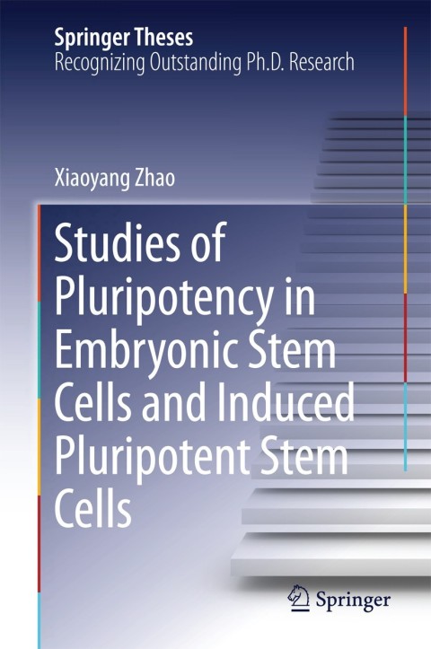 Cover image for book Studies of Pluripotency in Embryonic Stem Cells and Induced Pluripotent Stem Cells