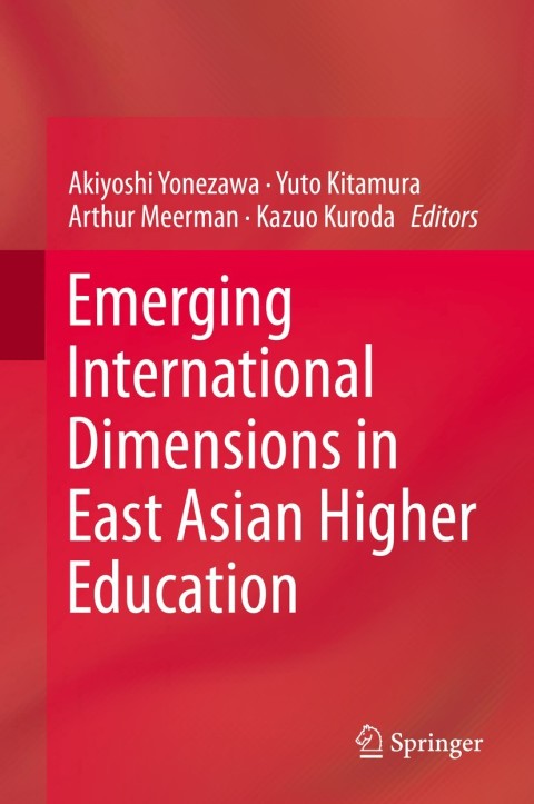 Cover image for book Emerging International Dimensions in East Asian Higher Education