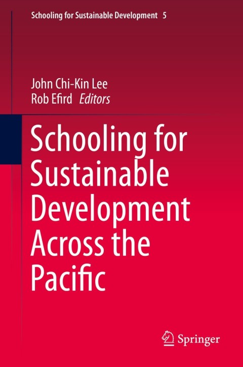 Cover image for book Schooling for Sustainable Development Across the Pacific