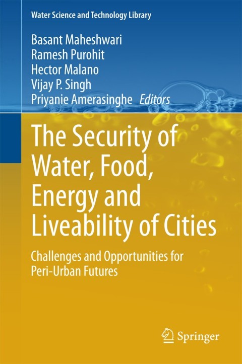 Cover image for book The Security of Water, Food, Energy and Liveability of Cities