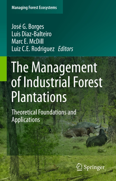 Cover image for book The Management of Industrial Forest Plantations