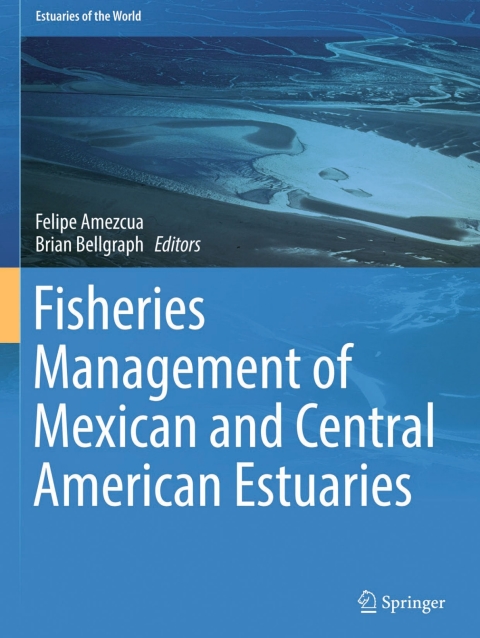 Cover image for book Fisheries Management of Mexican and Central American Estuaries