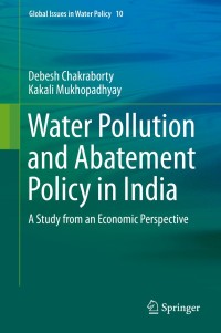 Cover image: Water Pollution and Abatement Policy in India 9789401789288