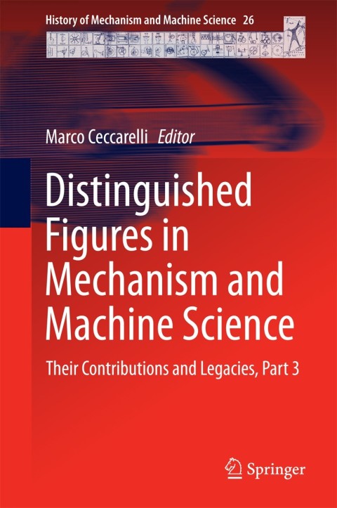 Cover image for book Distinguished Figures in Mechanism and Machine Science