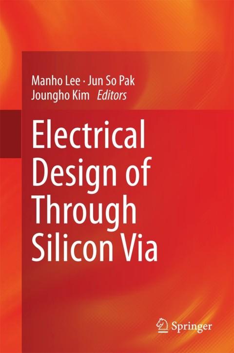 Cover image for book Electrical Design of Through Silicon Via