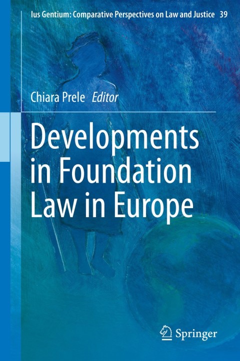 Cover image for book Developments in Foundation Law in Europe