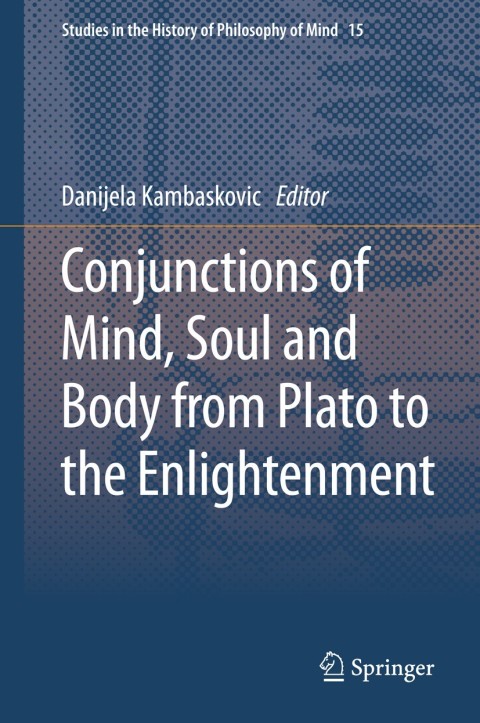 Cover image for book Conjunctions of Mind, Soul and Body from Plato to the Enlightenment