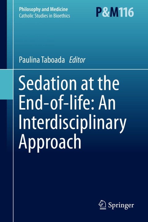 Cover image for book Sedation at the End-of-life: An Interdisciplinary Approach