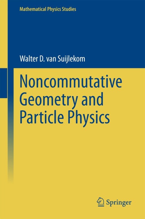 Cover image for book Noncommutative Geometry and Particle Physics