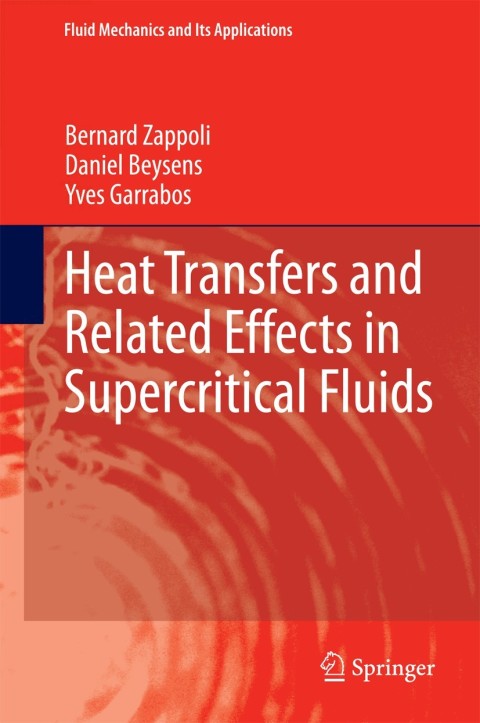 Cover image for book Heat Transfers and Related Effects in Supercritical Fluids