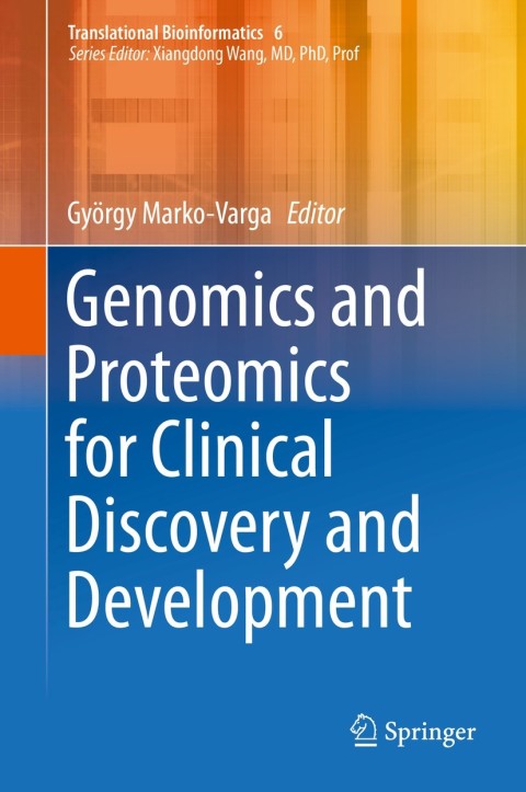 Cover image for book Genomics and Proteomics for Clinical Discovery and Development
