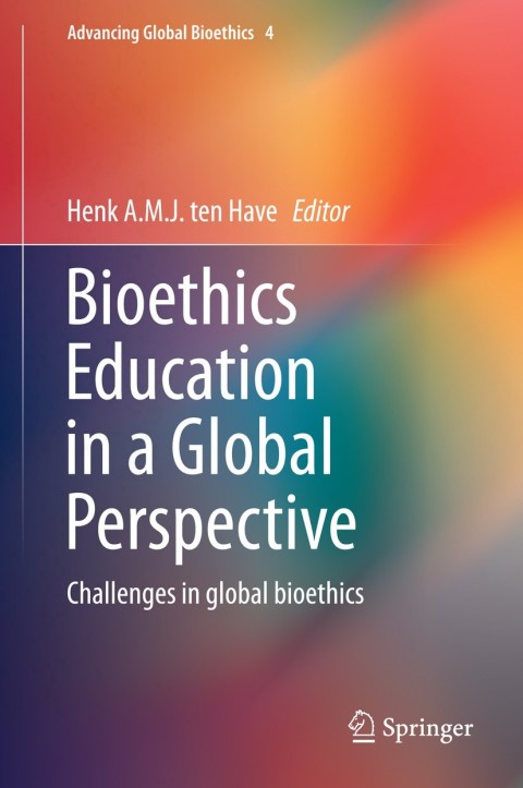 Cover image for book Bioethics Education in a Global Perspective