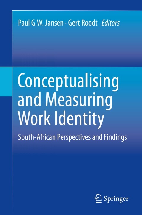 Cover image for book Conceptualising and Measuring Work Identity