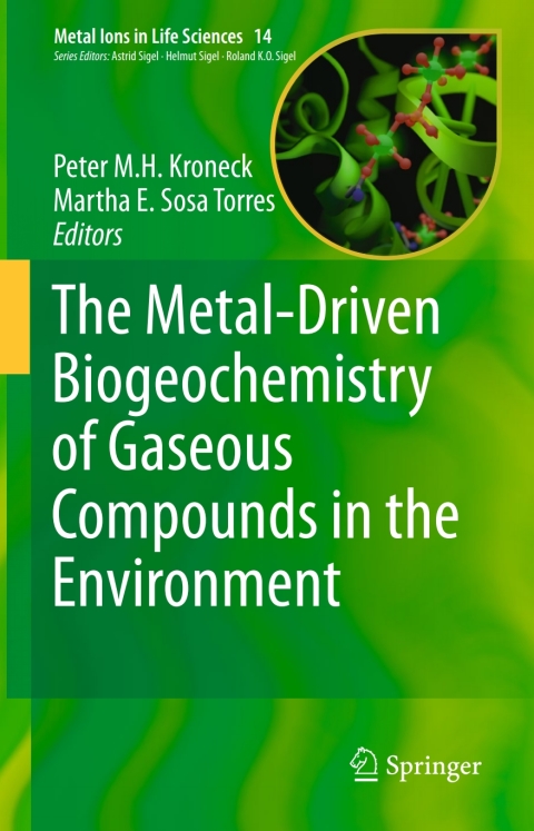 Cover image for book The Metal-Driven Biogeochemistry of Gaseous Compounds in the Environment