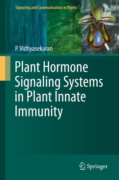 Cover image for book Plant Hormone Signaling Systems in Plant Innate Immunity
