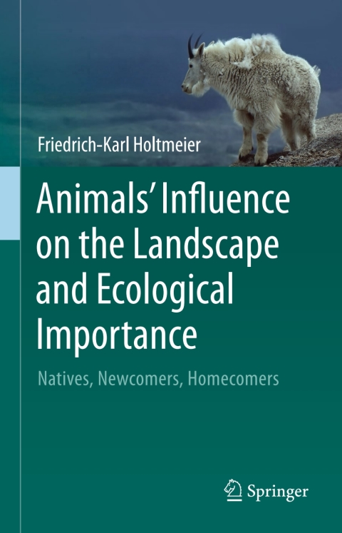 Cover image for book Animals' Influence on the Landscape and Ecological Importance