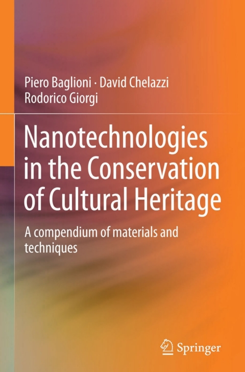 Cover image for book Nanotechnologies in the Conservation of Cultural Heritage