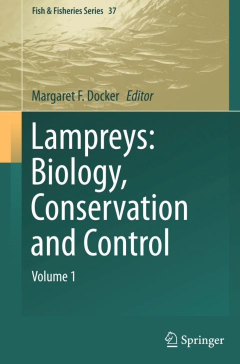 Cover image for book Lampreys: Biology, Conservation and Control