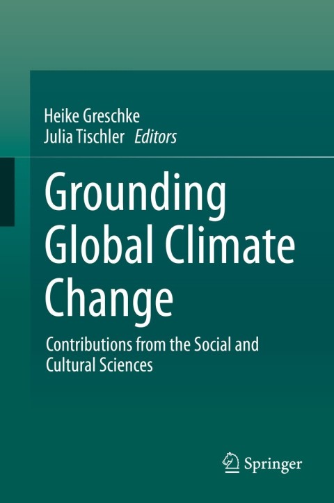 Cover image for book Grounding Global Climate Change