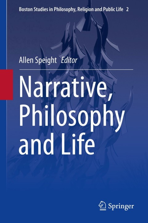 Cover image for book Narrative, Philosophy and Life