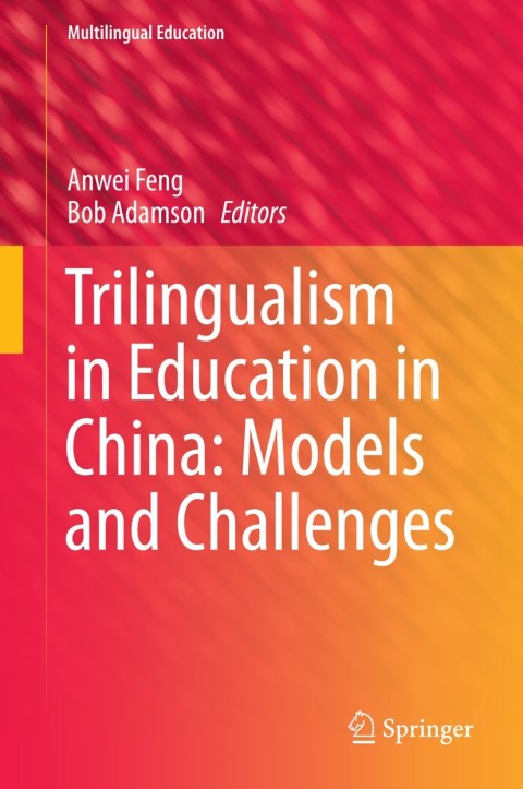 Cover image for book Trilingualism in Education in China: Models and Challenges