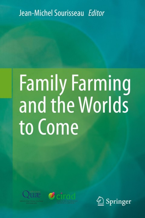 Cover image for book Family Farming and the Worlds to Come