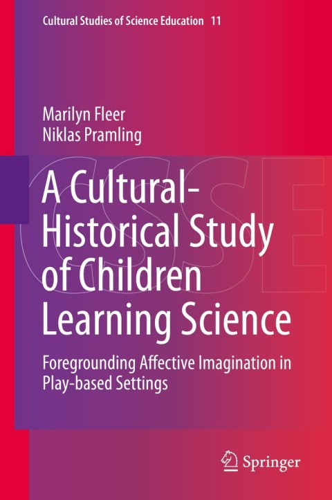 Cover image for book A Cultural-Historical Study of Children Learning Science