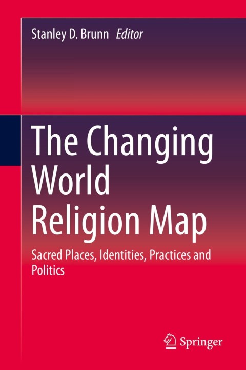 Cover image for book The Changing World Religion Map