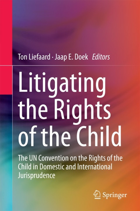 Cover image for book Litigating the Rights of the Child