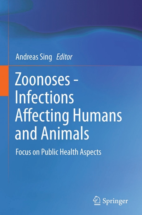 Cover image for book Zoonoses - Infections Affecting Humans and Animals
