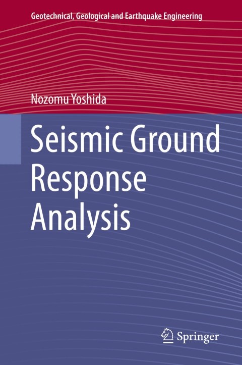 Cover image for book Seismic Ground Response Analysis