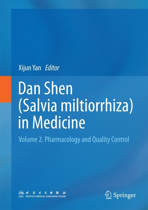Cover image for book Dan Shen (Salvia miltiorrhiza) in Medicine