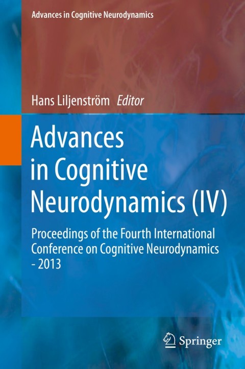 Cover image for book Advances in Cognitive Neurodynamics (IV)