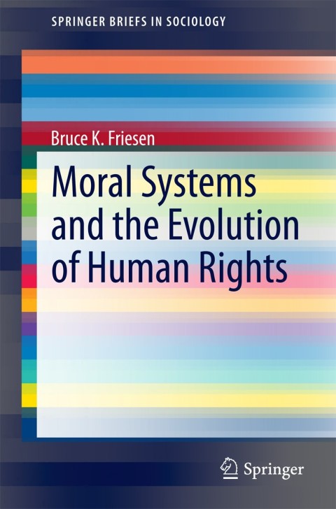Cover image for book Moral Systems and the Evolution of Human Rights