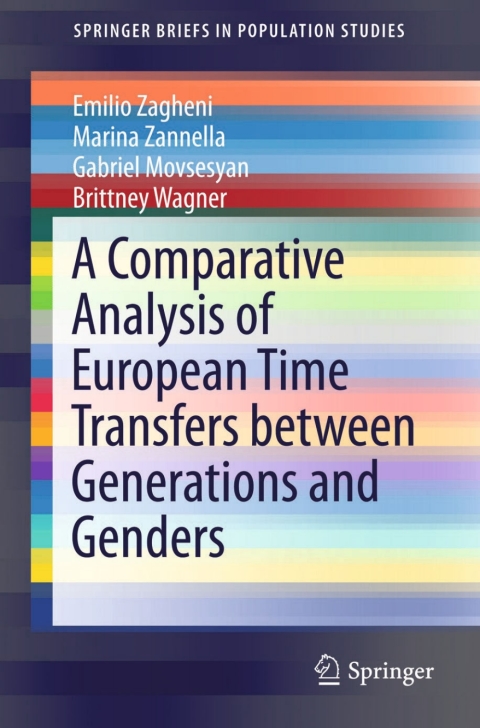 Cover image for book A Comparative Analysis of European Time Transfers between Generations and Genders