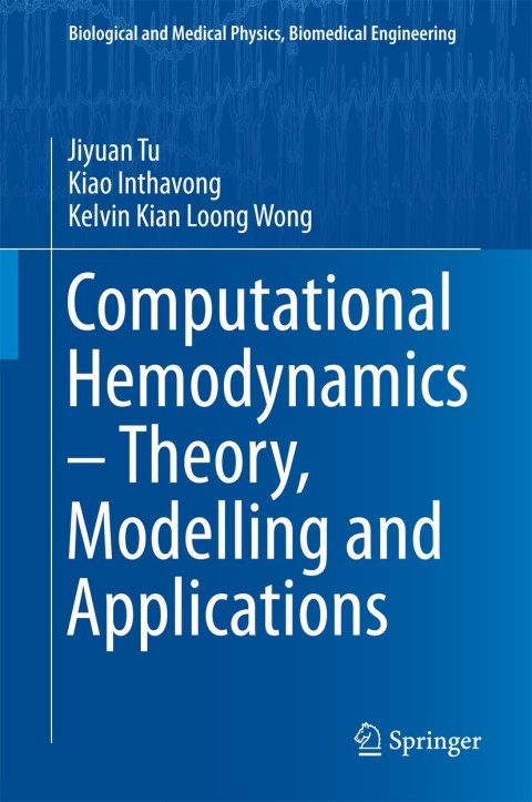 Cover image for book Computational Hemodynamics – Theory, Modelling and Applications