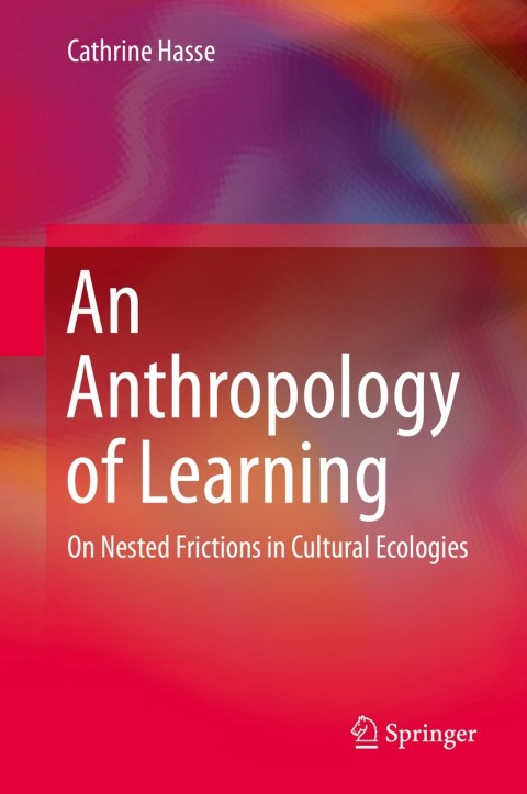 Cover image for book An Anthropology of Learning