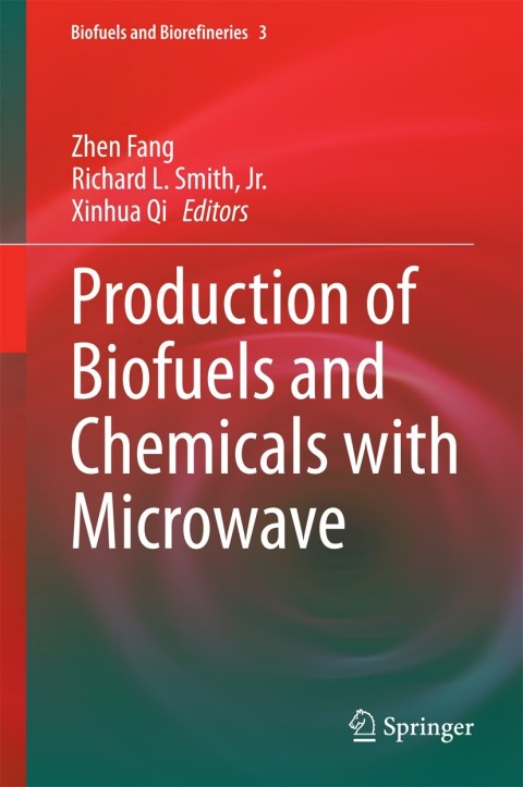 Cover image for book Production of Biofuels and Chemicals with Microwave