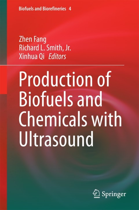 Cover image for book Production of Biofuels and Chemicals with Ultrasound