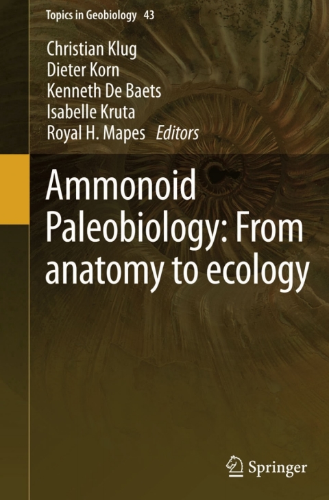 Cover image for book Ammonoid Paleobiology: From anatomy to ecology