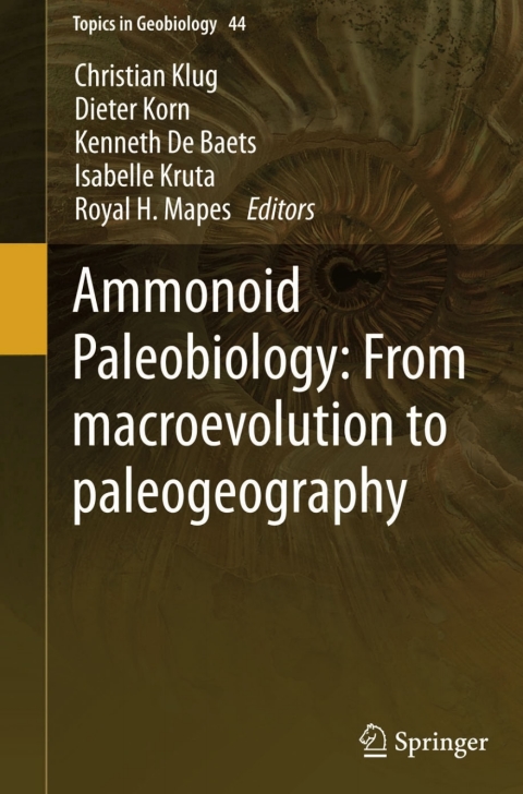 Cover image for book Ammonoid Paleobiology: From macroevolution to paleogeography