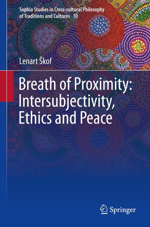 Cover image for book Breath of Proximity: Intersubjectivity, Ethics and Peace