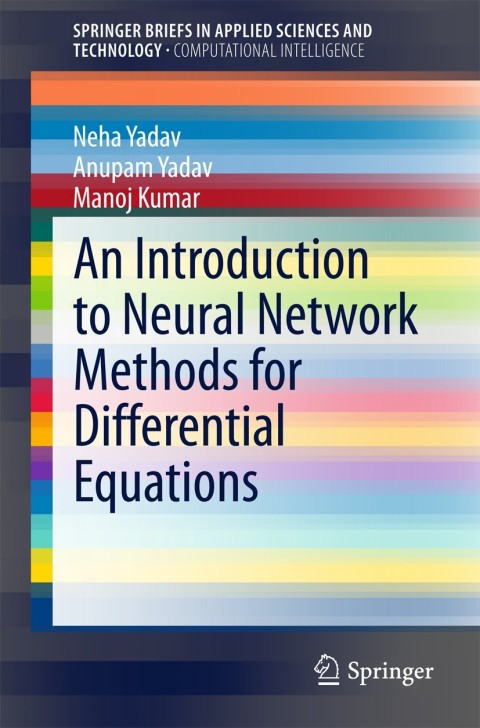Cover image for book An Introduction to Neural Network Methods for Differential Equations
