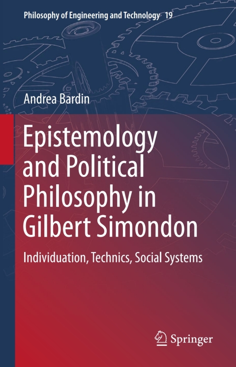 Cover image for book Epistemology and Political Philosophy in Gilbert Simondon