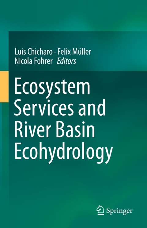 Cover image for book Ecosystem Services and River Basin Ecohydrology